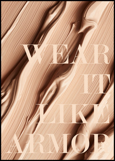 Wear it like armor | FRAMED PRINT